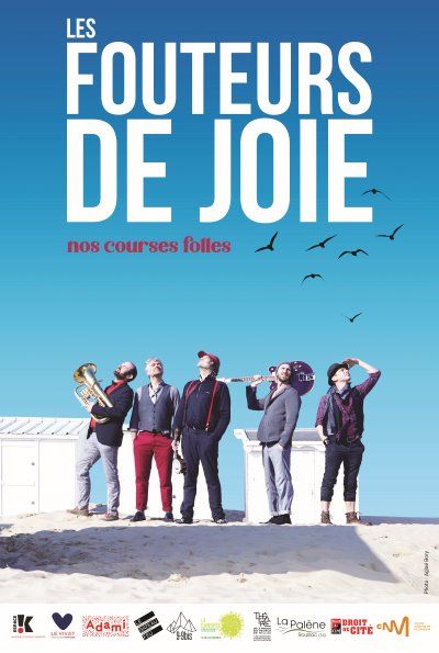 Affiche Nos courses folles - Les fouteurs de joie